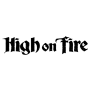 high on fire